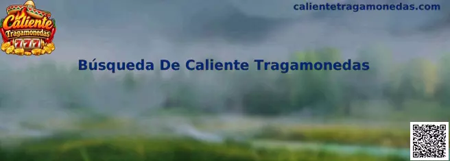 Búsqueda De Caliente Tragamonedas