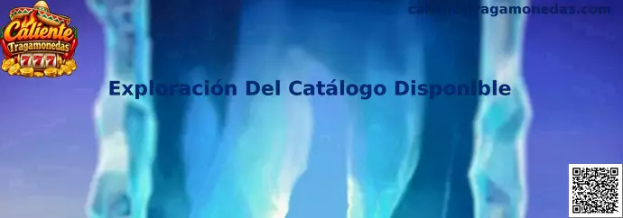 Exploración del catálogo de Caliente Tragamonedas: guía visual para conocer diferentes categorías de juegos