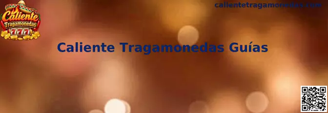 Guía de Caliente Tragamonedas para consultar códigos promocionales