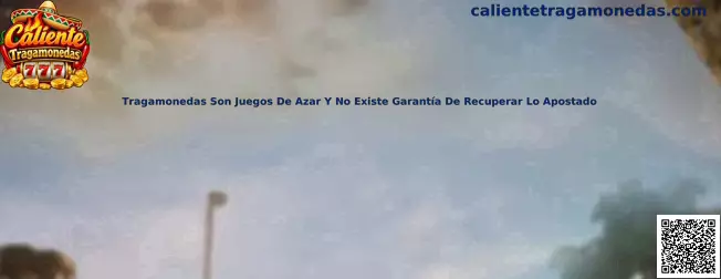 Tragamonedas son juegos de azar y no existe garantía de recuperar lo apostado