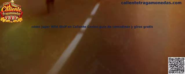 Cómo jugar Wild Wolf en Caliente Casino guía de comodines y giros gratis